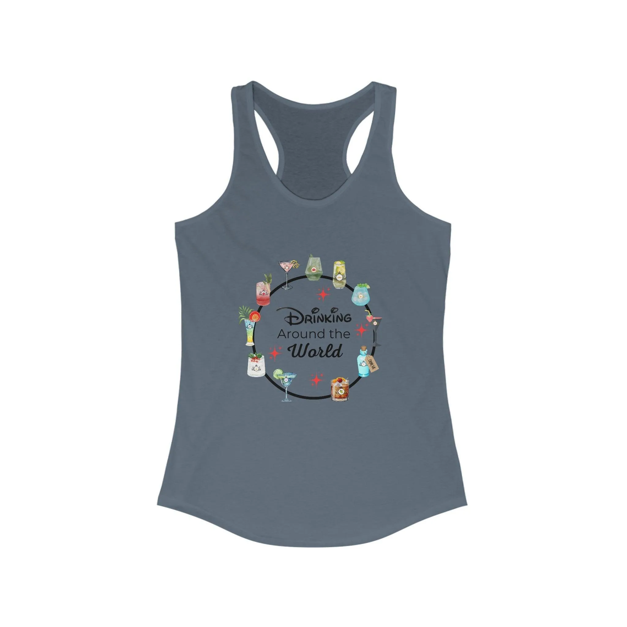 Drinking Around the World - Princess Drinks - Women's Ideal Racerback Tank