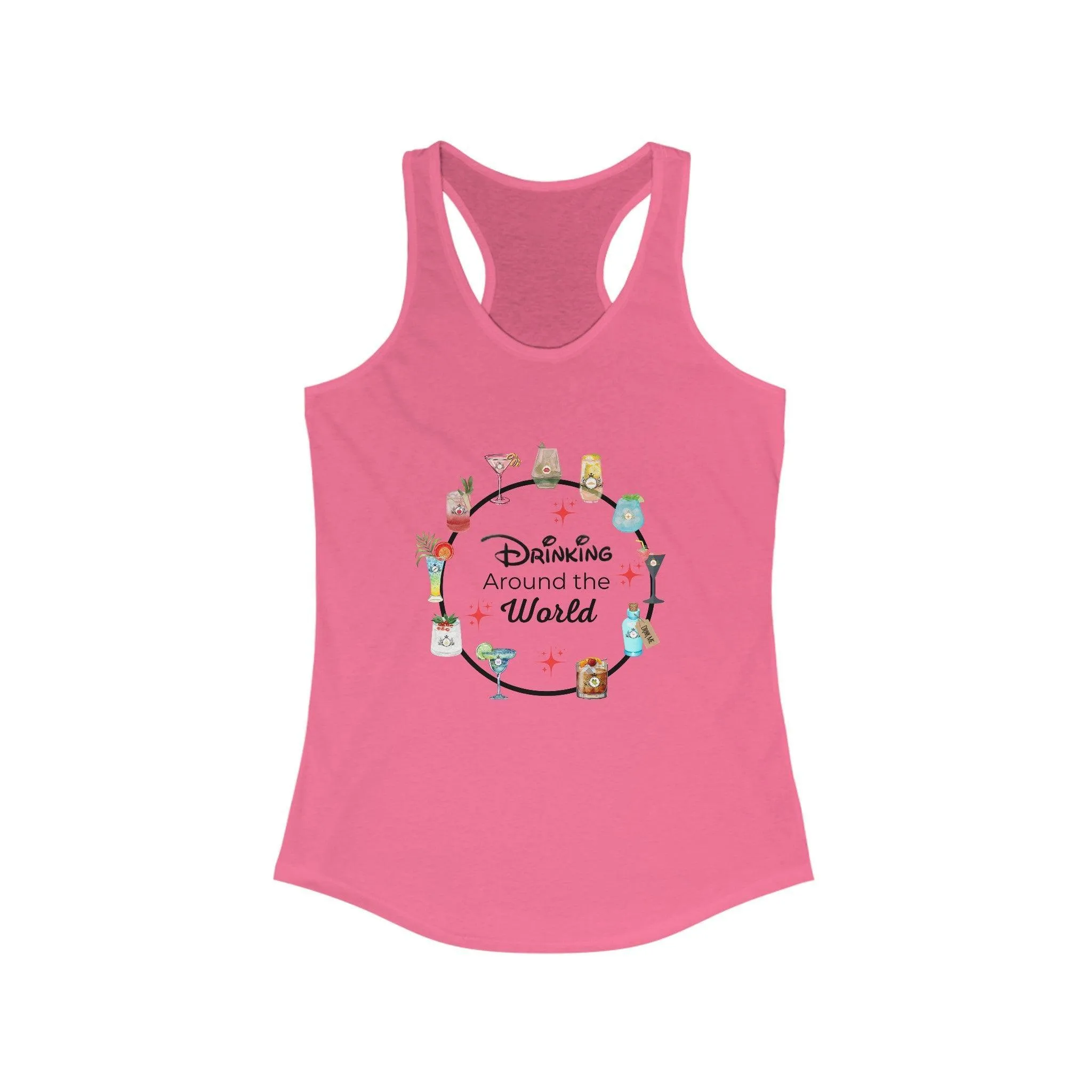 Drinking Around the World - Princess Drinks - Women's Ideal Racerback Tank