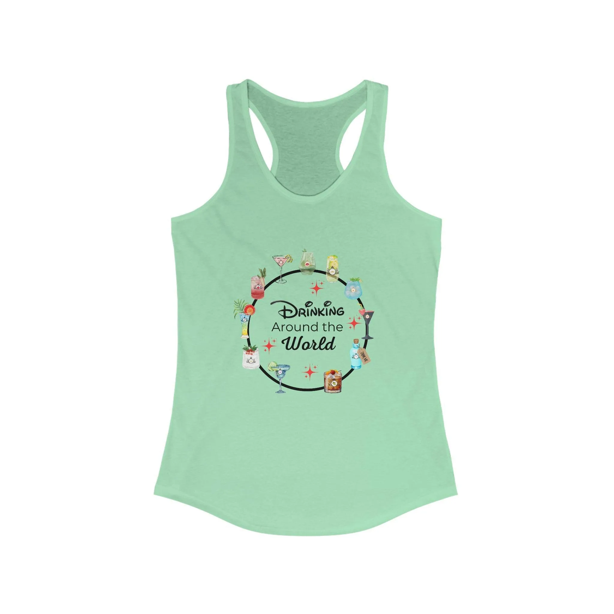 Drinking Around the World - Princess Drinks - Women's Ideal Racerback Tank