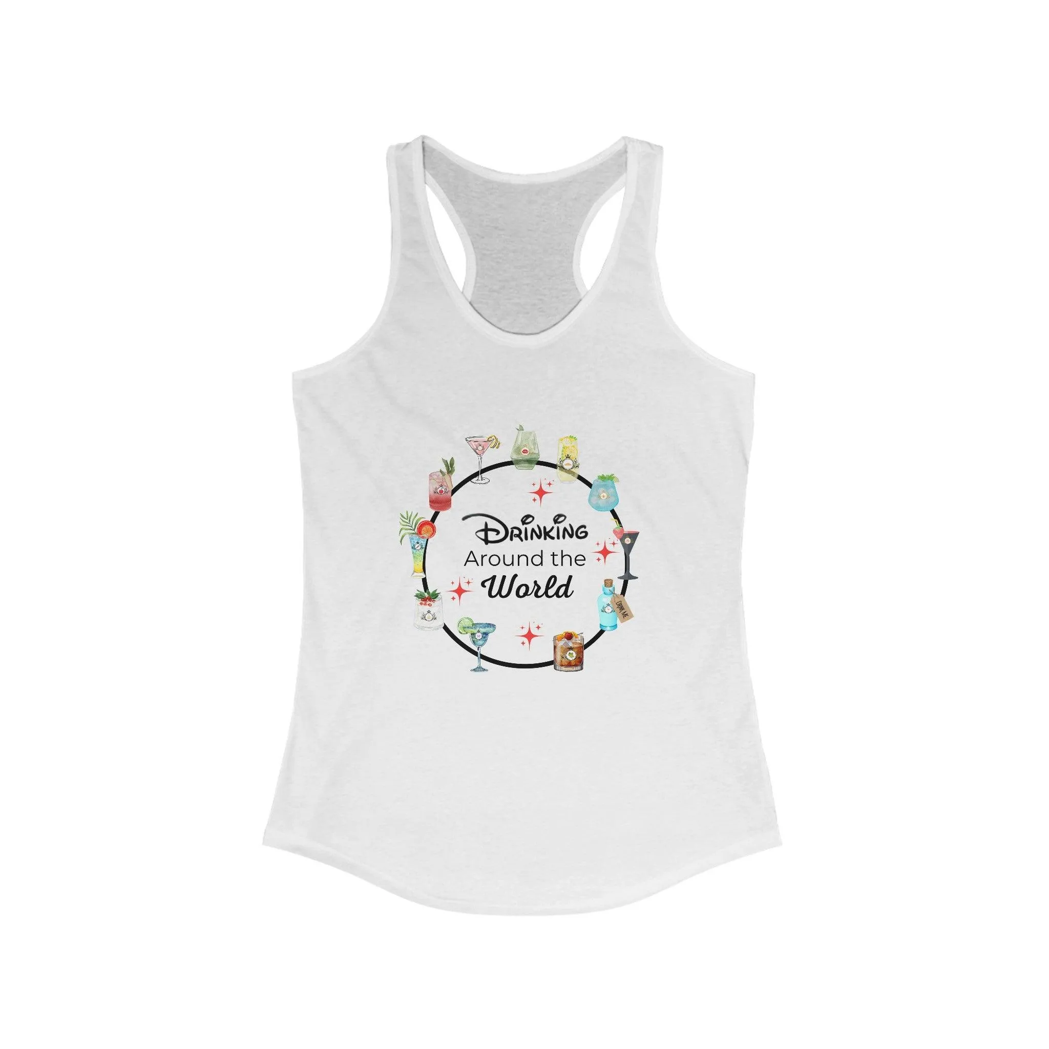 Drinking Around the World - Princess Drinks - Women's Ideal Racerback Tank